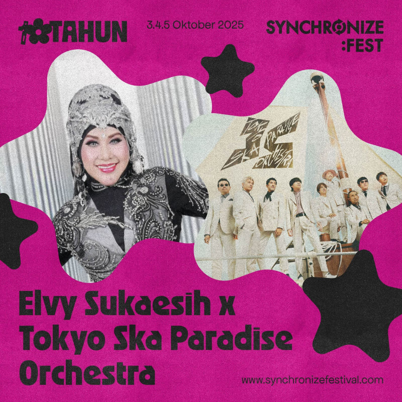 Synchronize Fest Siap Merayakan Edisi Ke-10 dengan Kolaborasi Spesial Elvy Sukaesih dan Tokyo Ska Paradise Orchestra